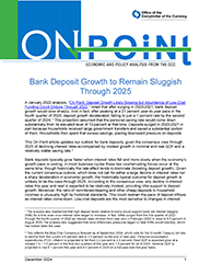 Bank Deposit Growth to Remain Sluggish Through 2025