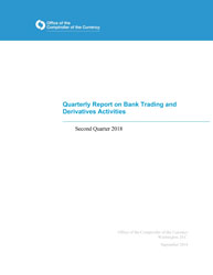 Quarterly Report on Bank Derivatives Activities: Q2 2018
